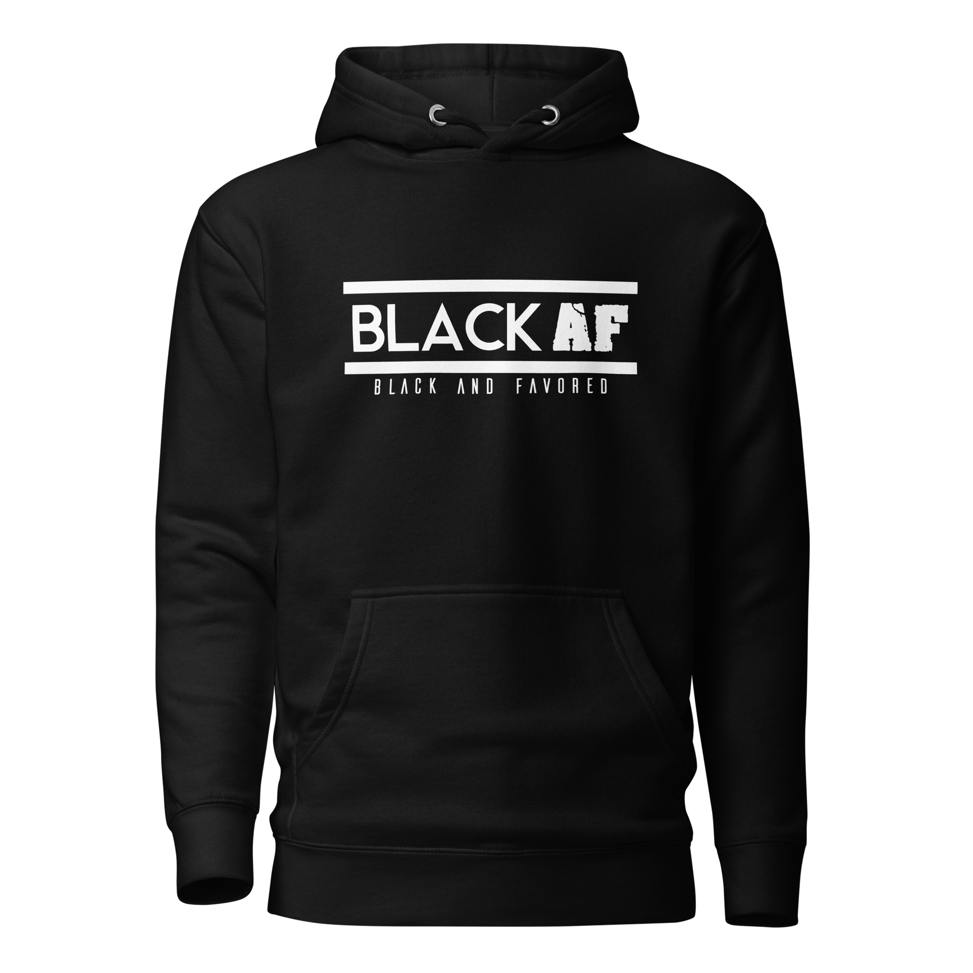 A black hoodie with 'Black and Favored' text in white on the front pouch pocket.